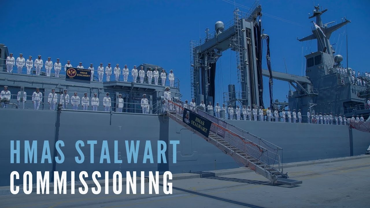 HMAS Stalwart Commissioning