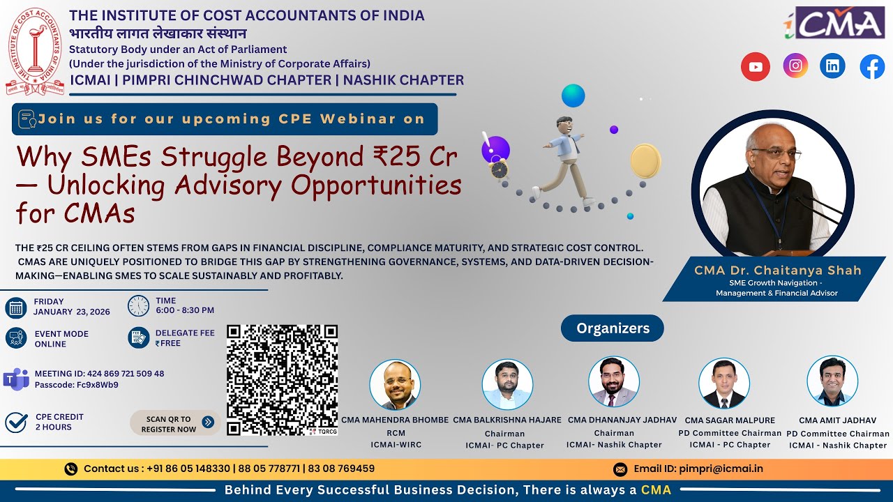 Why SMEs Struggle Beyond ₹25 Cr — Unlocking Advisory Opportunities for CMAs_20260123