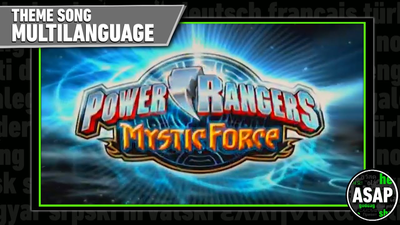 Power Rangers: Mystic Force Theme Song | Multilanguage (Requested)