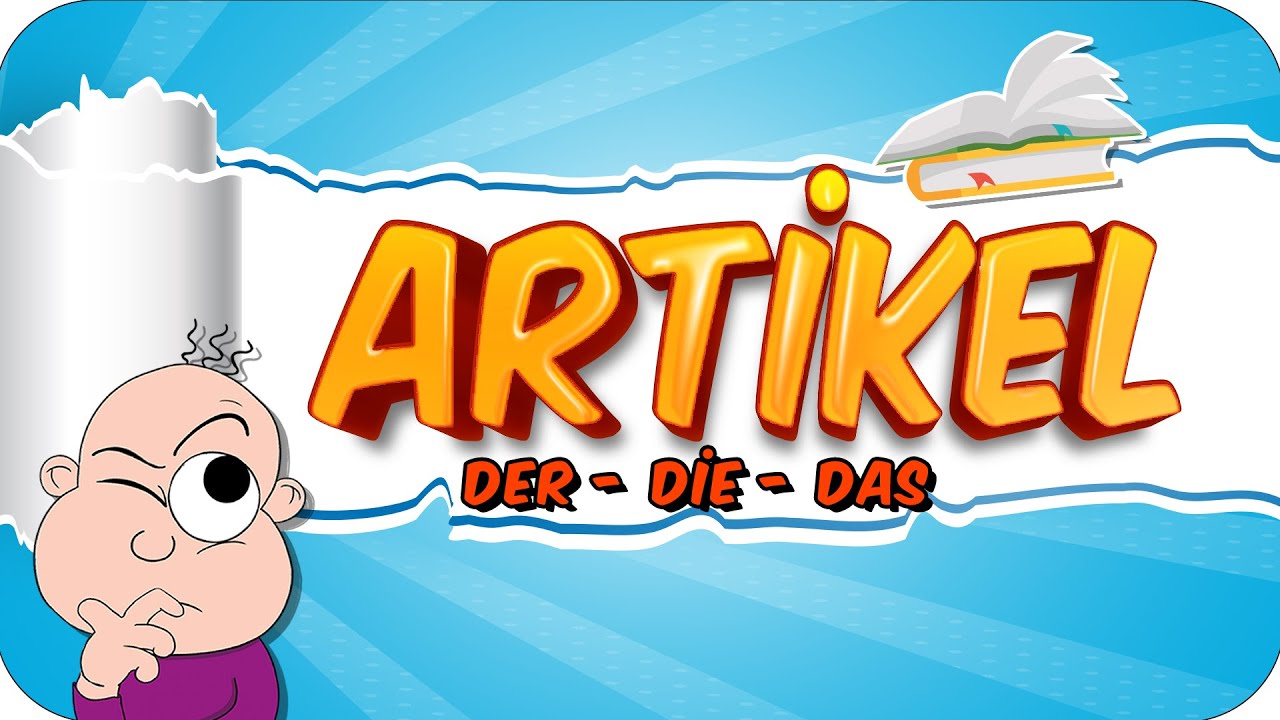 Almanca Artikel |  Der - Das - Die | Konu Anlatım