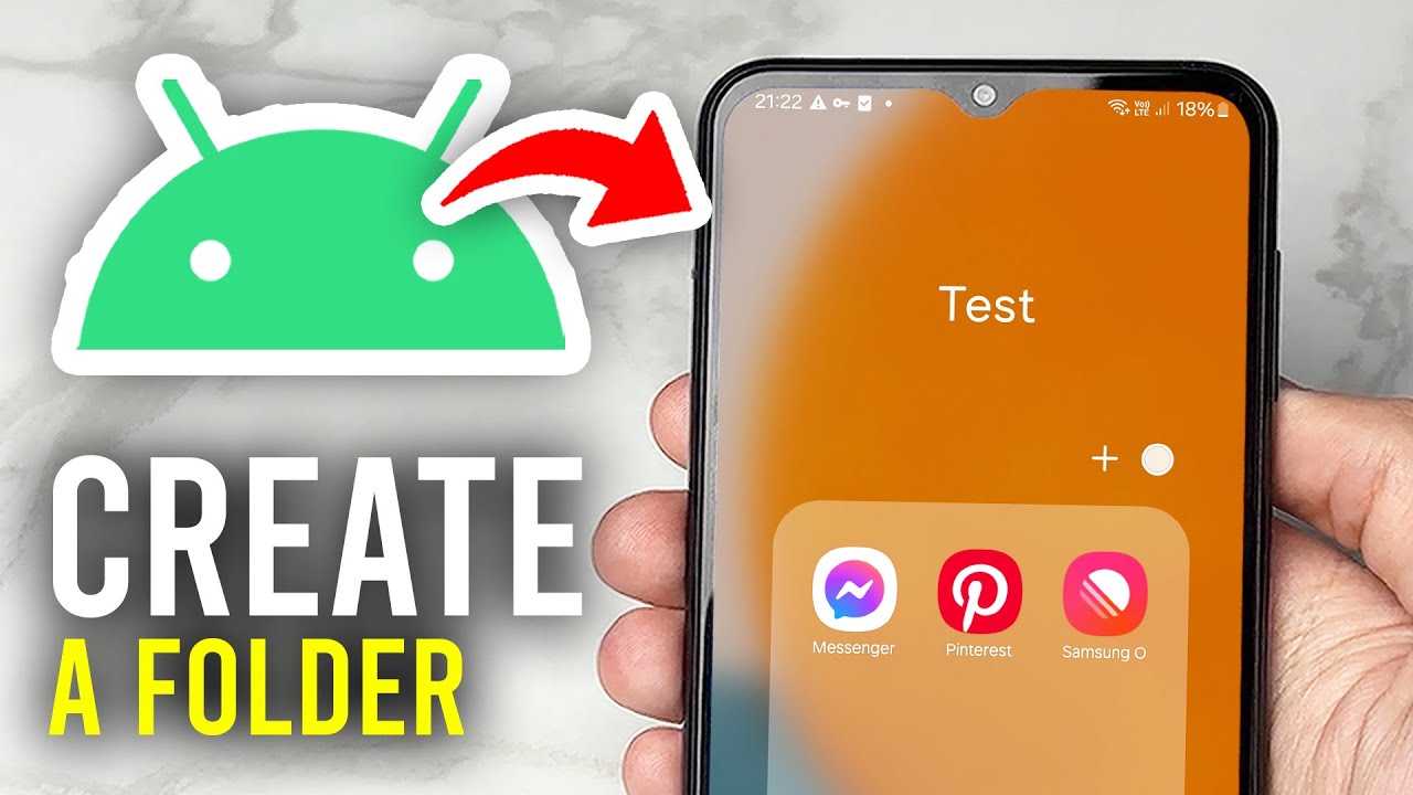 How To Create A Folder On Android - Full Guide