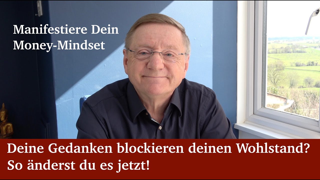Dein Money Mindset blockiert deinen Wohlstand? So änderst du es jetzt!