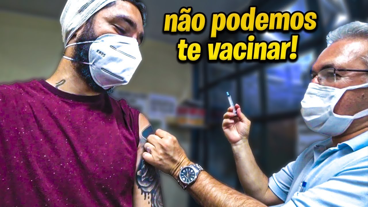 NÃO QUERIAM ME VACINAR.