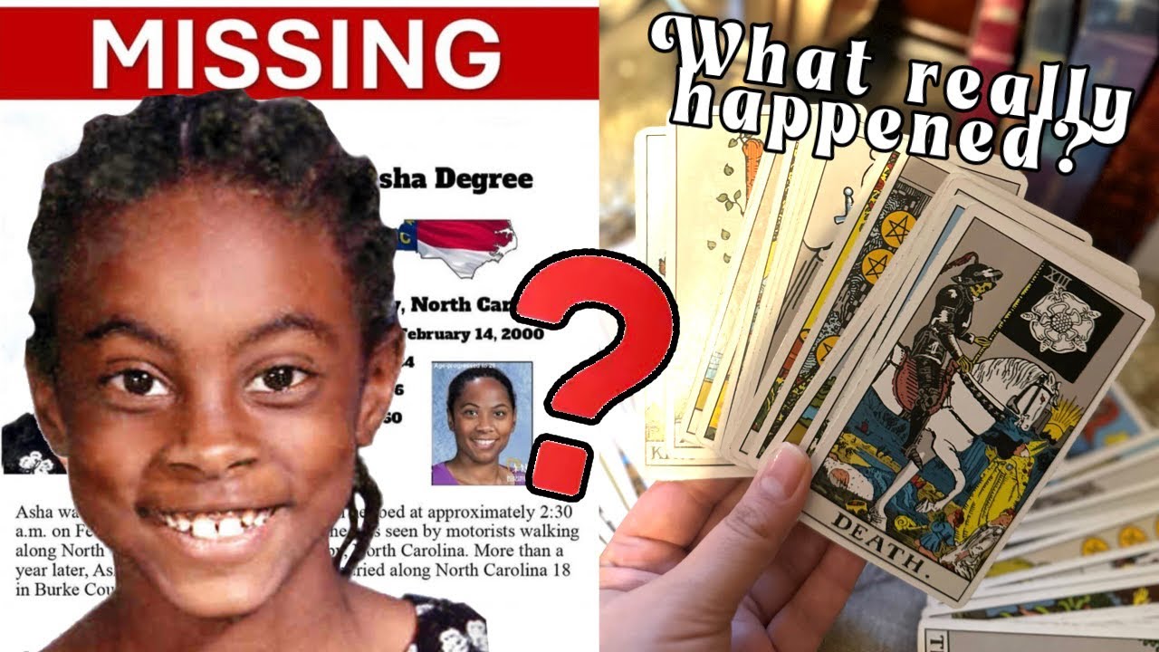 Finding Out What Happened to Asha Degree&hellip; | True Crime Tarot Reading