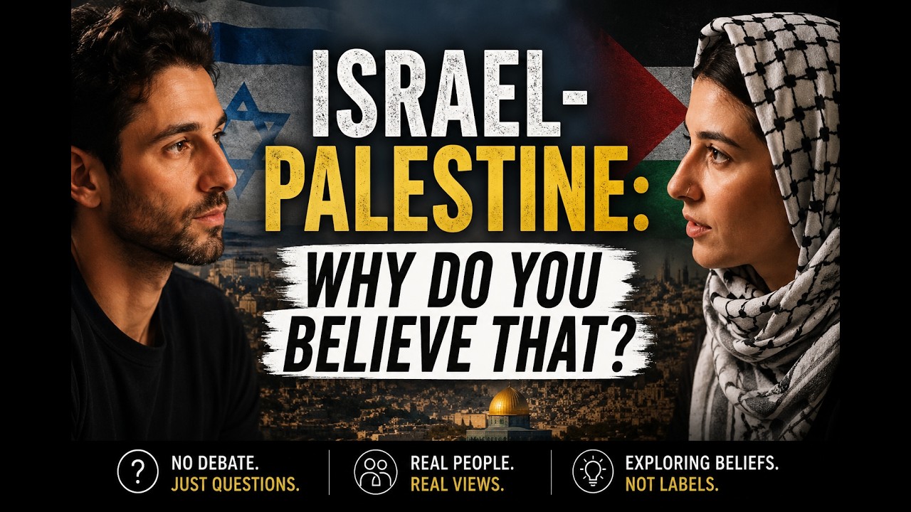 Israel-Palestine: Why do you believe that?