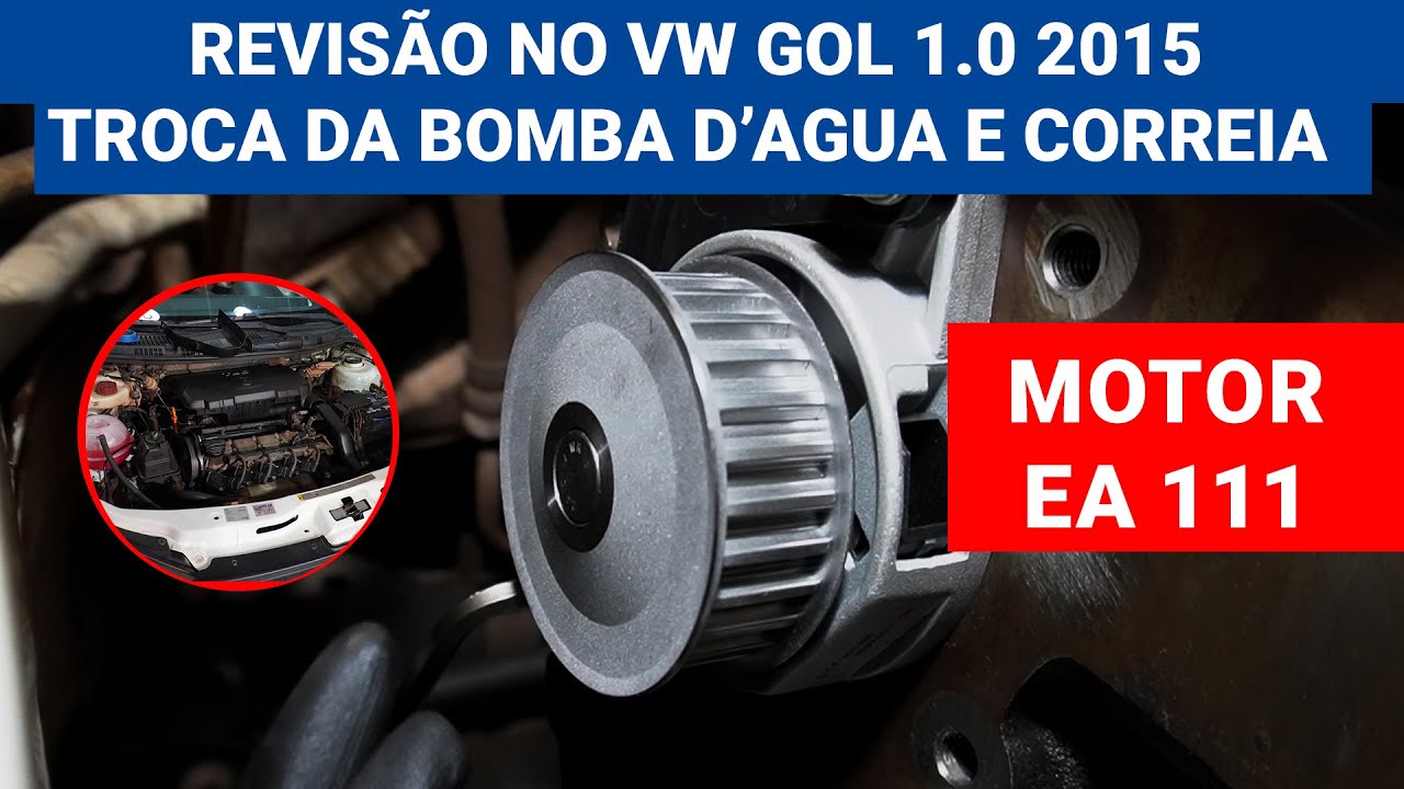 TROCA DA BOMBA D'AGUA E CORREIA DO VW GOL 1.0 2015.