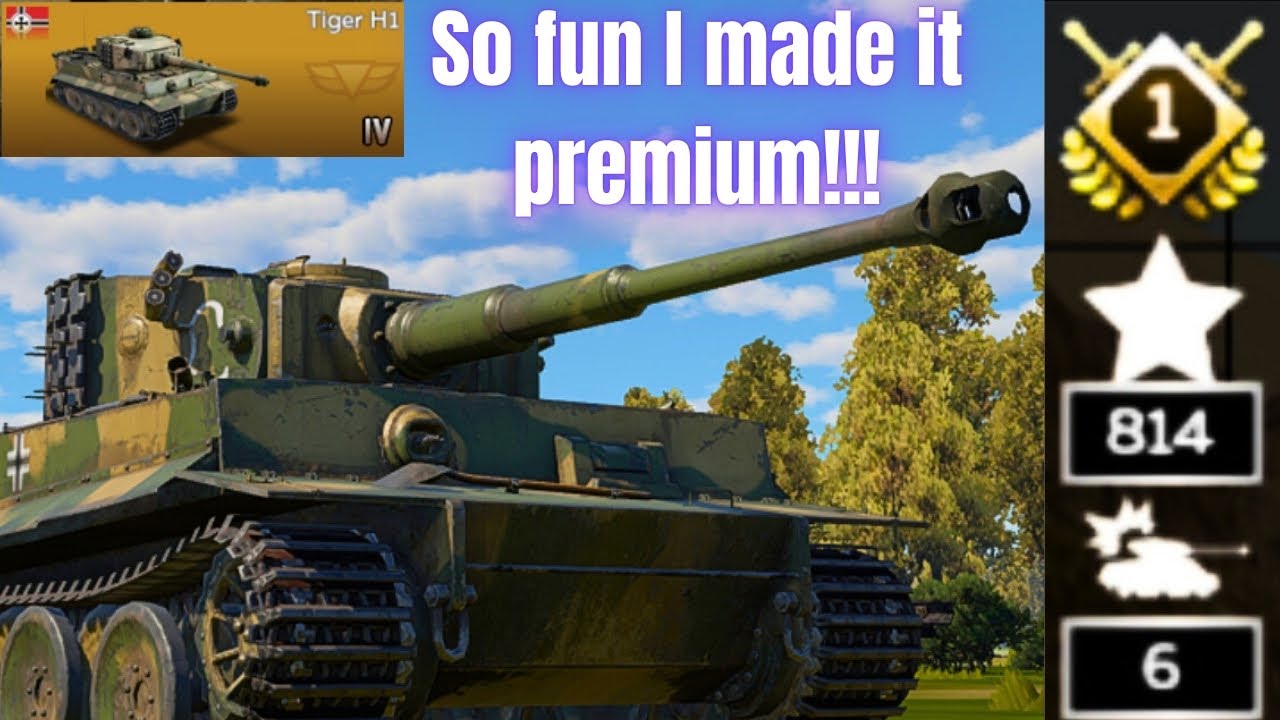 I LOVE THIS TANK : Tiger H1 | War Thunder Mobile