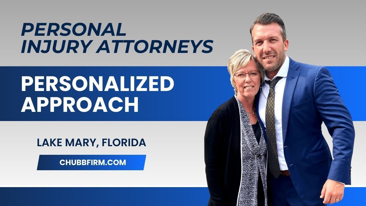 Personal Injury Attorney in Florida with A Personalized Approach | Chubb Law