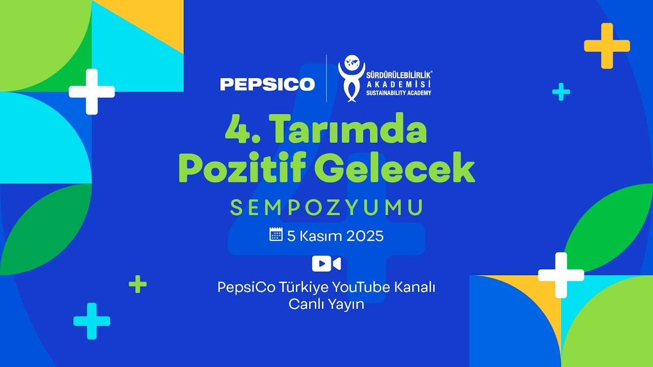 4. Tarımda Pozitif Gelecek Sempozyumu