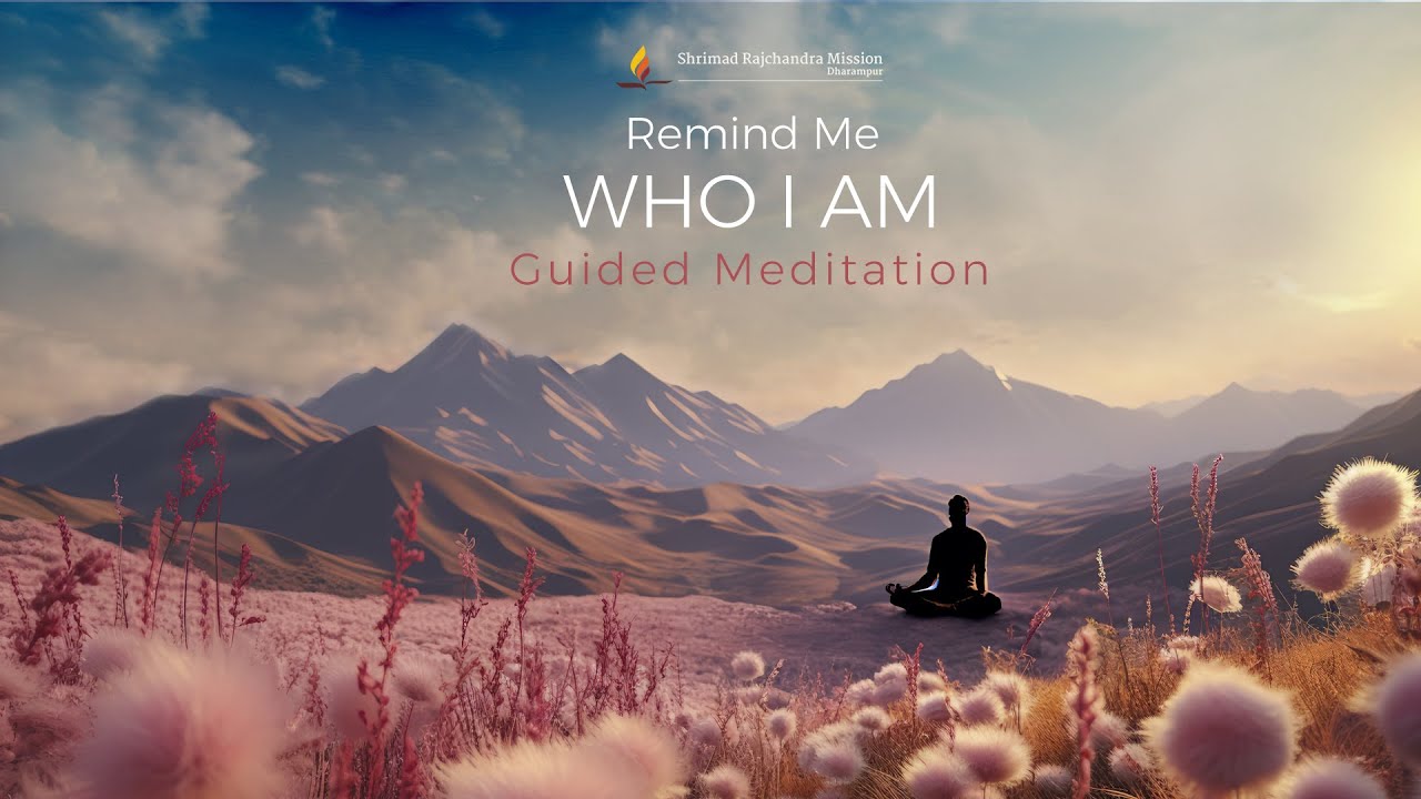 Remind Me, Who I Am | 30-Minute Guided Meditation