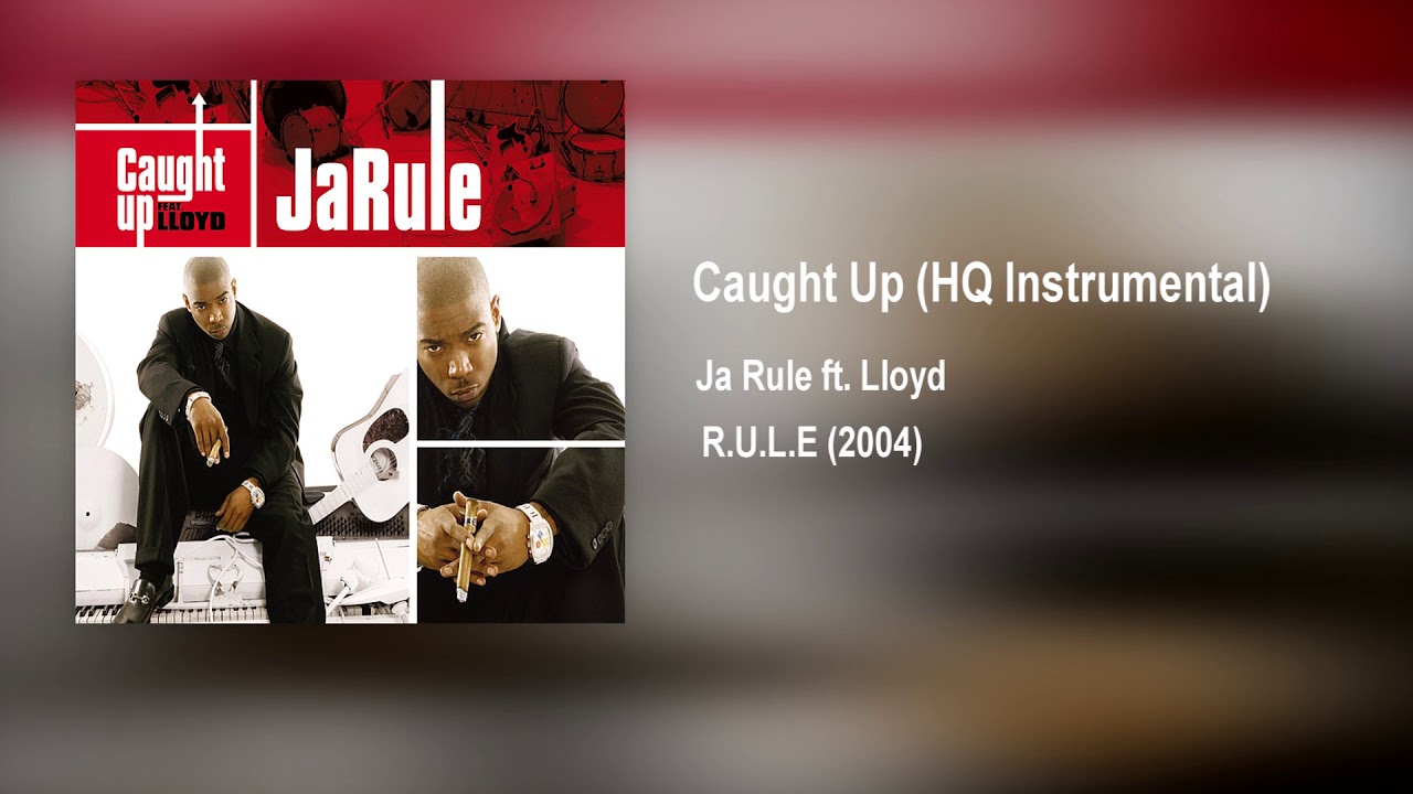 Ja Rule - Caught Up ft. Lloyd (HQ Instrumental)