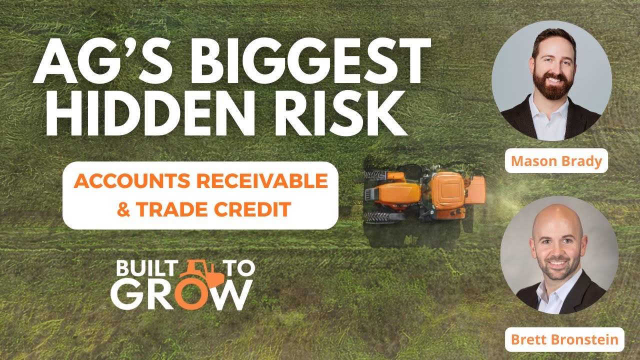 Accounts Receivable Risk Management in Food & Ag: How to Protect Your Most Overlooked Asset