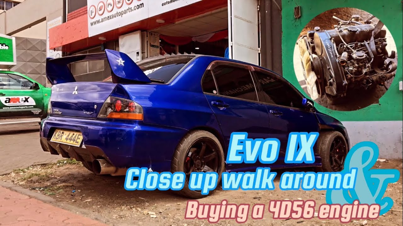 Purchasing a 4D56 PAJERO motor & The Evo IX CLOSE UP and WALK AROUND at THE INDUSTRIAL AREA NAIROBI