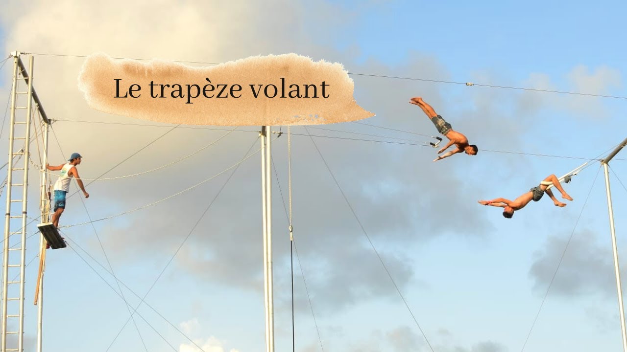 14# Le trapèze volant