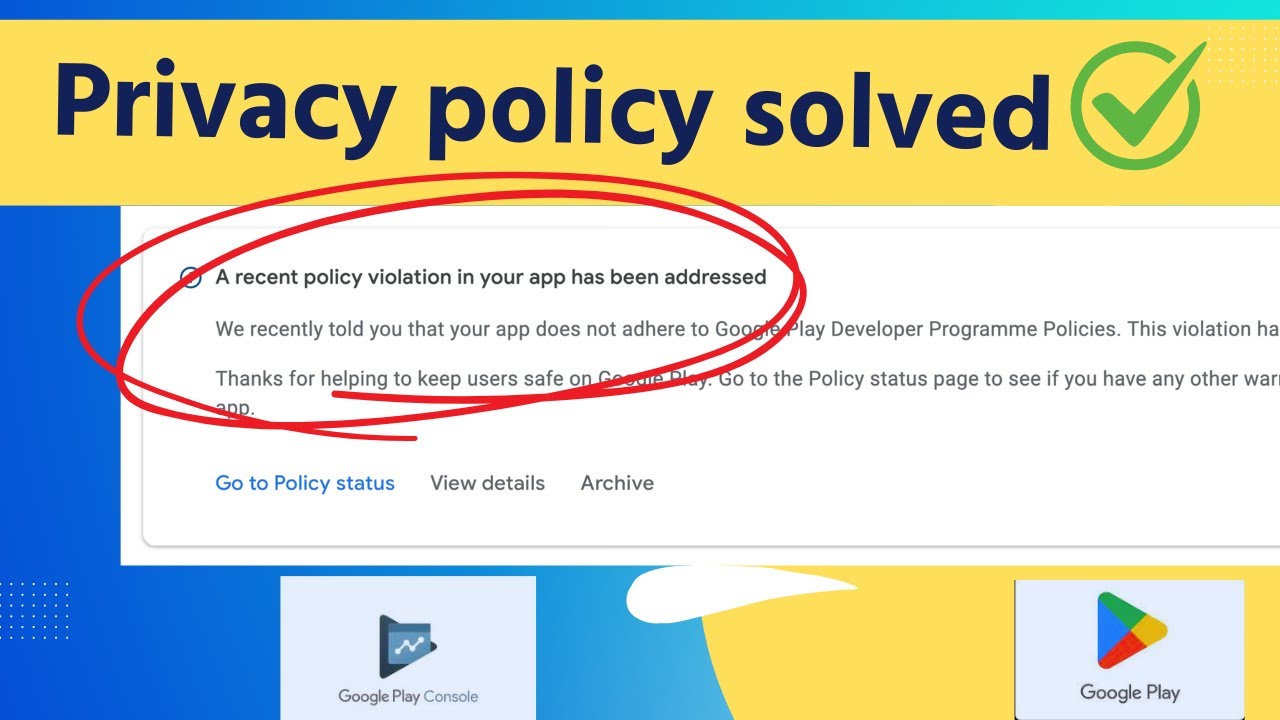 google play privacy policy issues | Google Play User Data policy: Invalid privacy policy