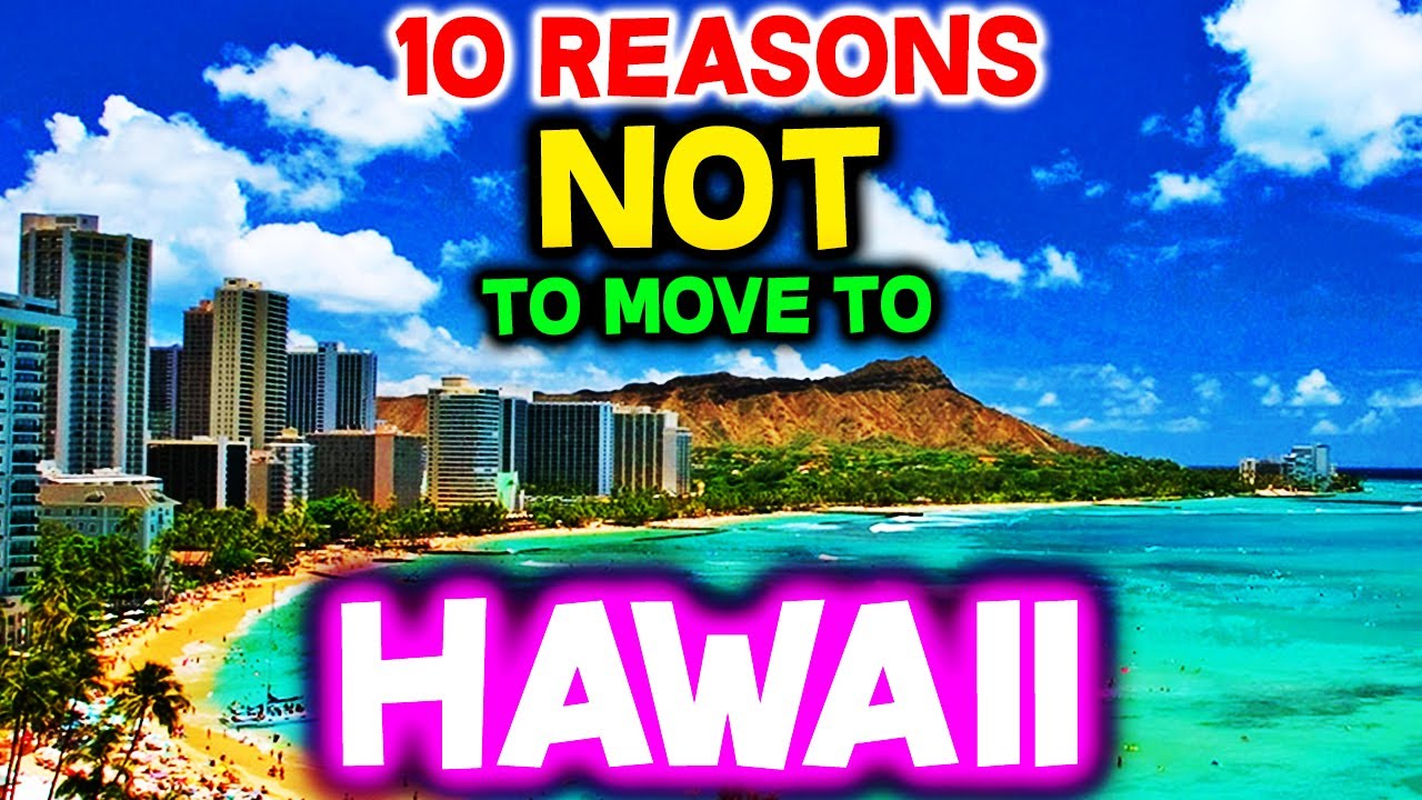 Top 10 Reasons NOT to Move to Honolulu, Hawaii