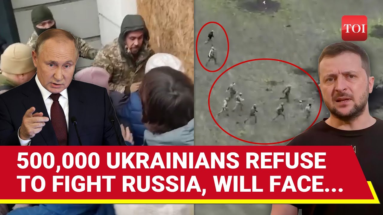Russia Love Or Fear? Half A Million Ukrainians Refuse To Join War; Kyiv Orders Mega Hunt Down