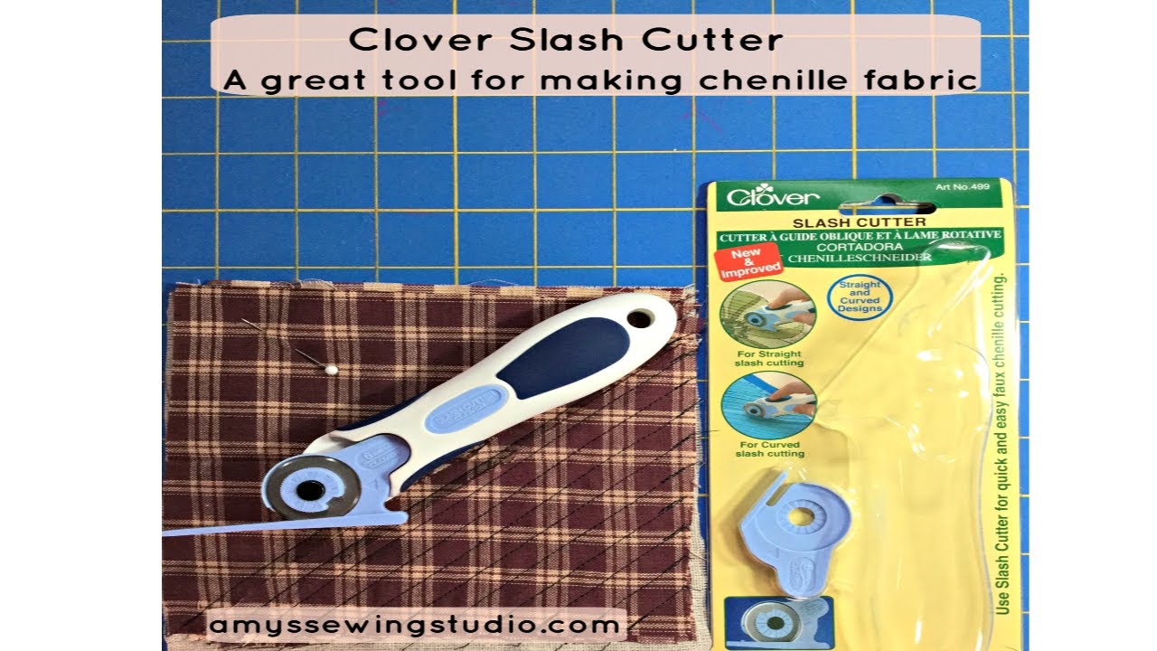Making Chenille Fabric with a Slash Cutter by Clover