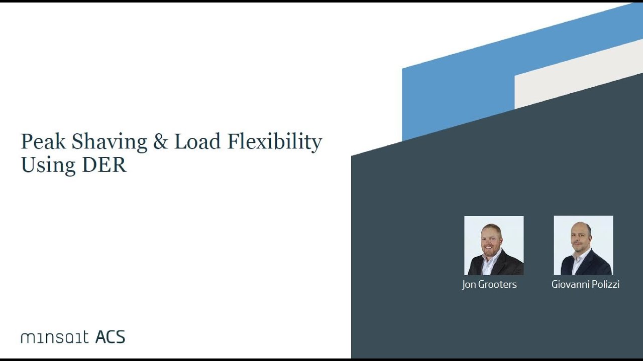 Webinar - Showcasing Peak Shaving & Load Flexibility Utilizing DER
