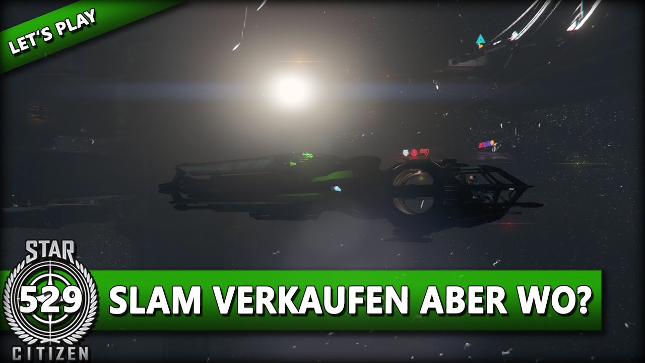 STAR CITIZEN 3.11 [Let's Play] 
