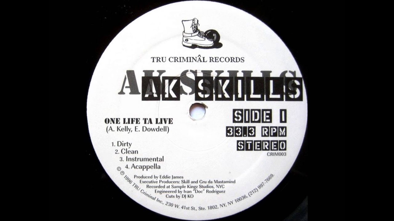 AK Skills - One Life Ta Live (Instrumental)
