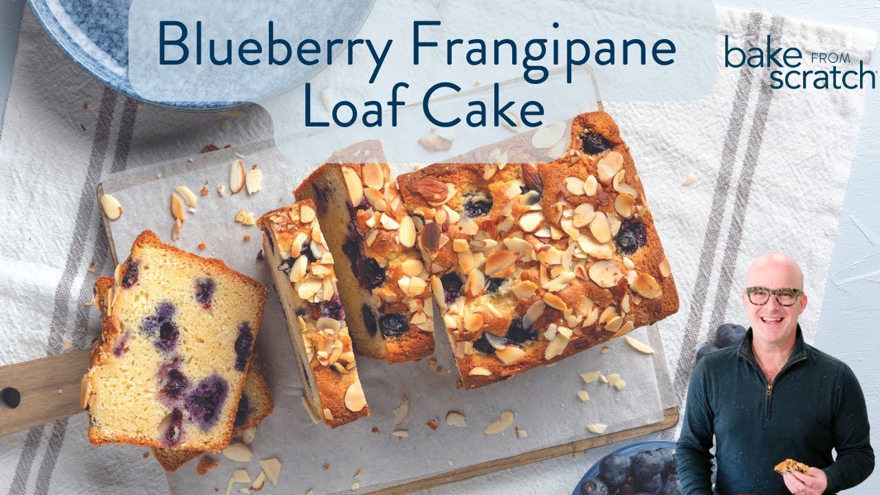 Bake the Best Blueberry Frangipane Loaf | Easy Recipe Guide | Bake From Scratch