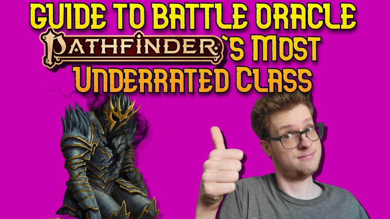 Master the Battle Oracle - Ultimate PF2e Guide