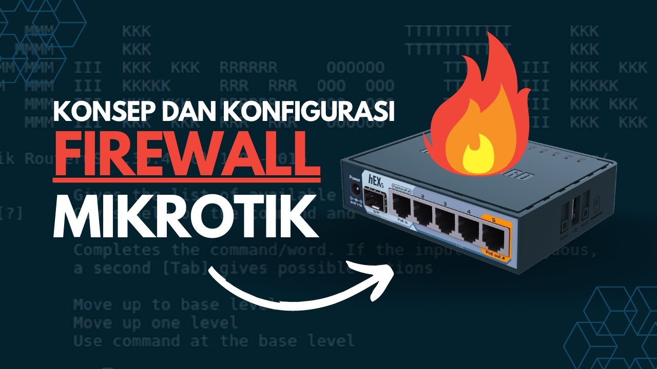 Konfigurasi Firewall MikroTik | Cara Mengamankan Jaringan Komputer