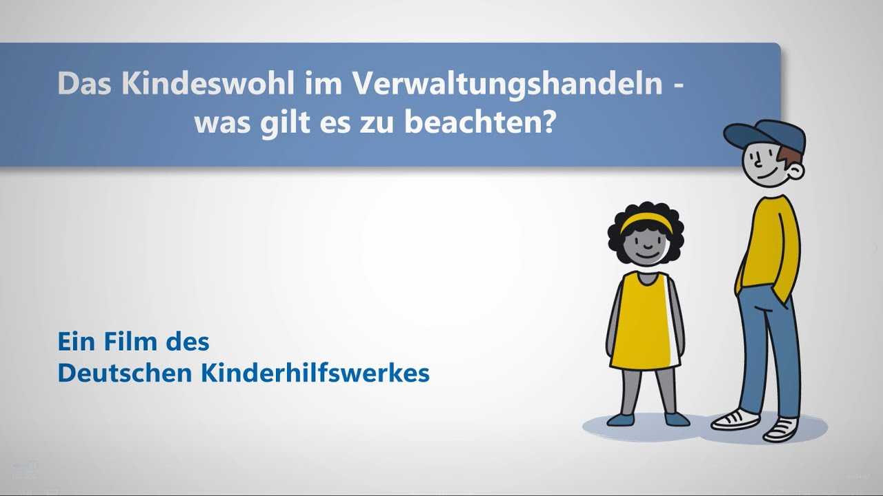 Kindeswohl im Verwaltungshandeln erkl&auml;rt | #Kinderrechte