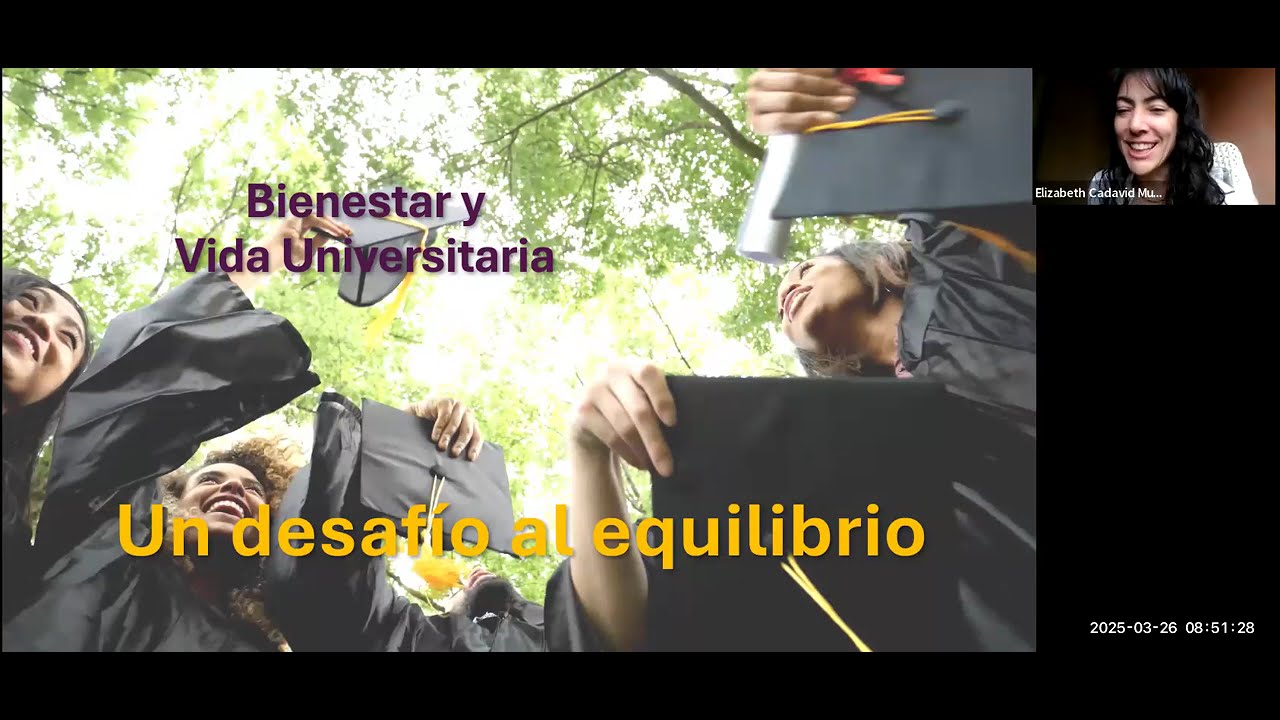 Bienestar y Vida Universitaria. 26 de marzo de 2025
