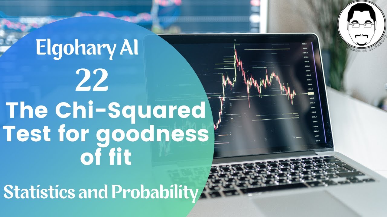 The Chi-Square Test for the goodness of fit
