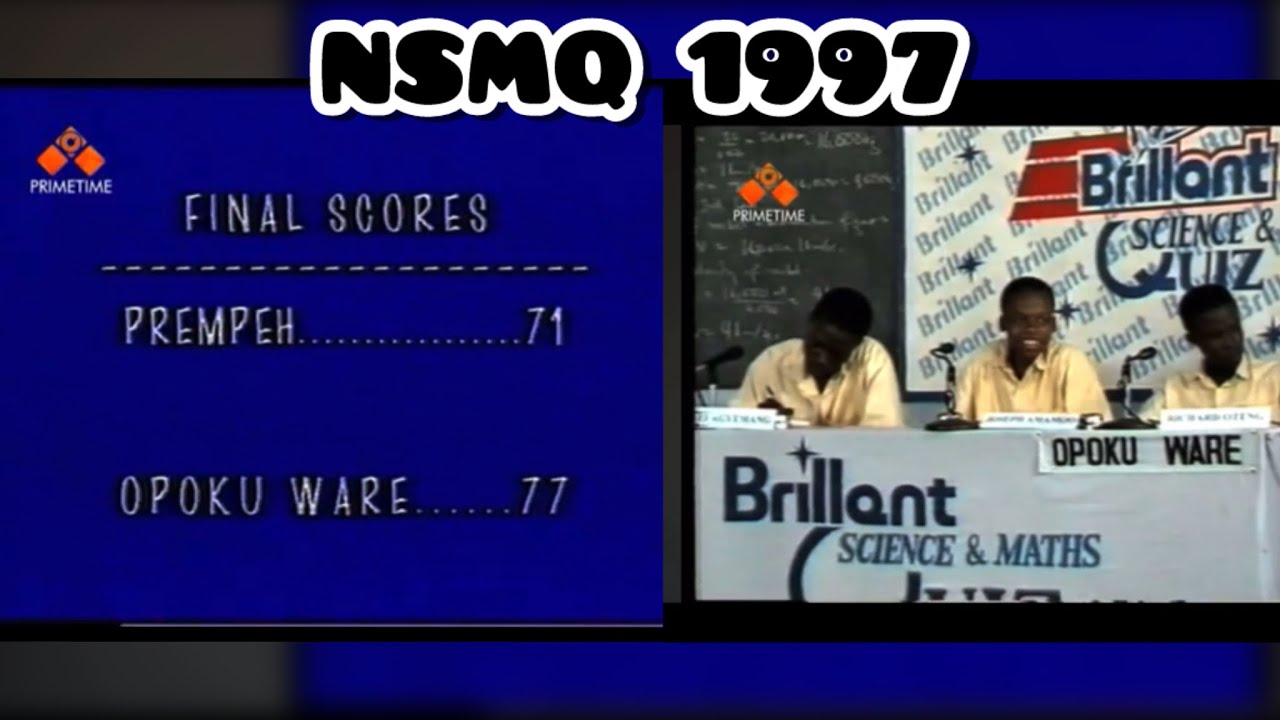 1997: The first time Opoku Ware won the Brilliant Science and Maths Quiz(now NSMQ) against Prempeh. 