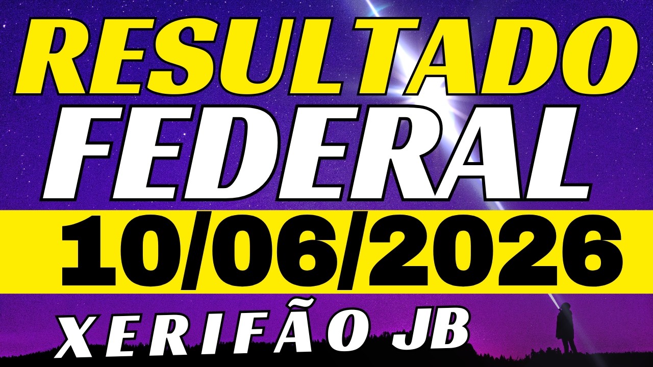 Resultado do jogo do bicho ao vivo FEDERAL 20:00  10-06-2026