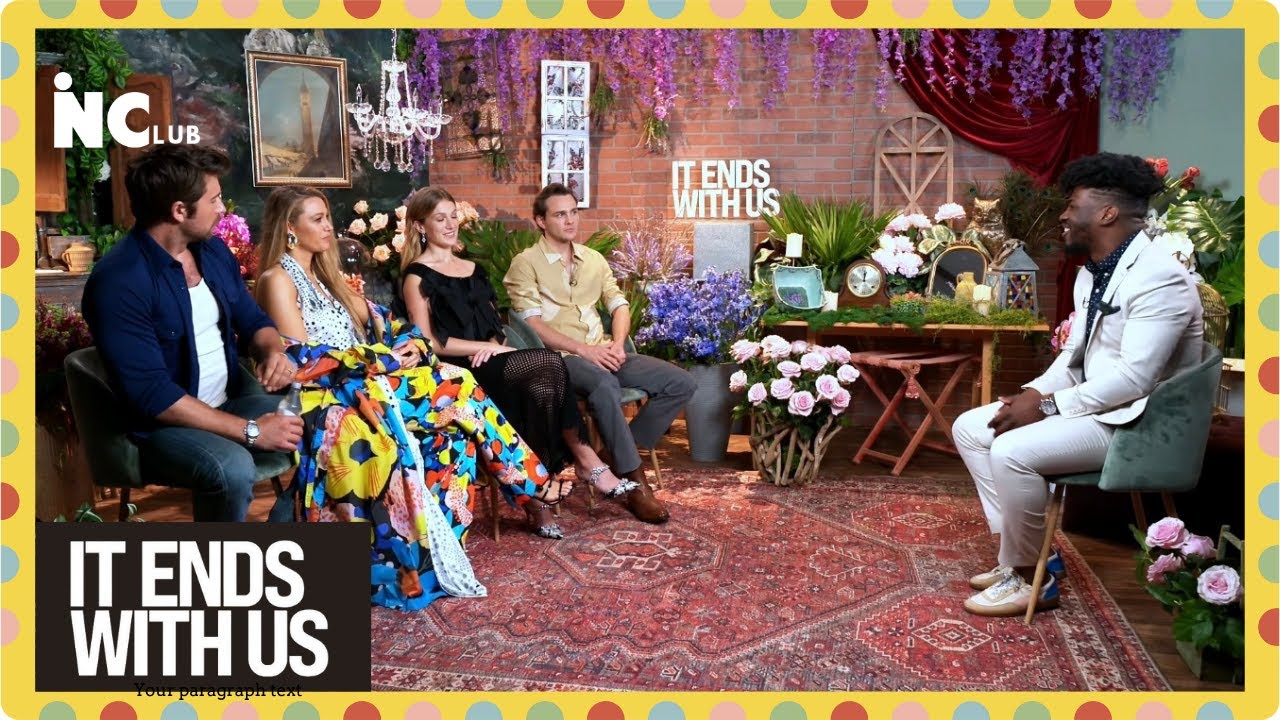 It Ends with Us, interview with Blake Lively, Brandon Sklenar, Isabella Ferrer & Alex Neustaedter