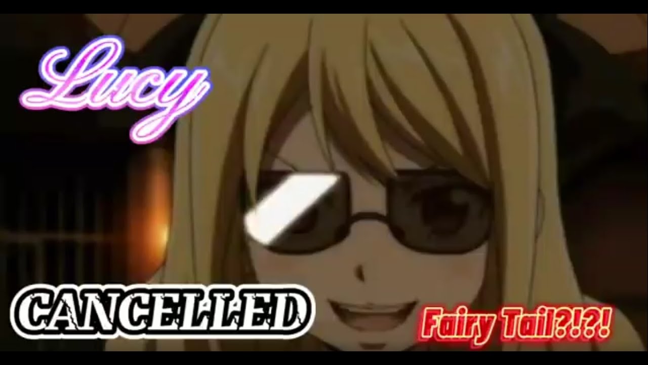Lucy CANCELLED Fairy Tail?!? || Cancelled by Larray || Fairy Tail Lyric Prank