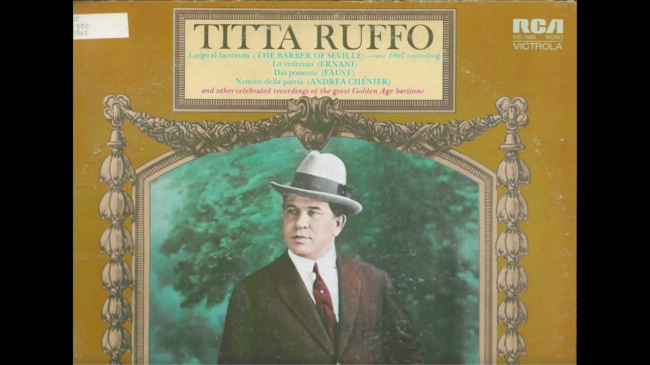Titta Ruffo - Celebrated Recordings / Golden Age baritone  - 1972 Original Vinyl Recording   Side 2