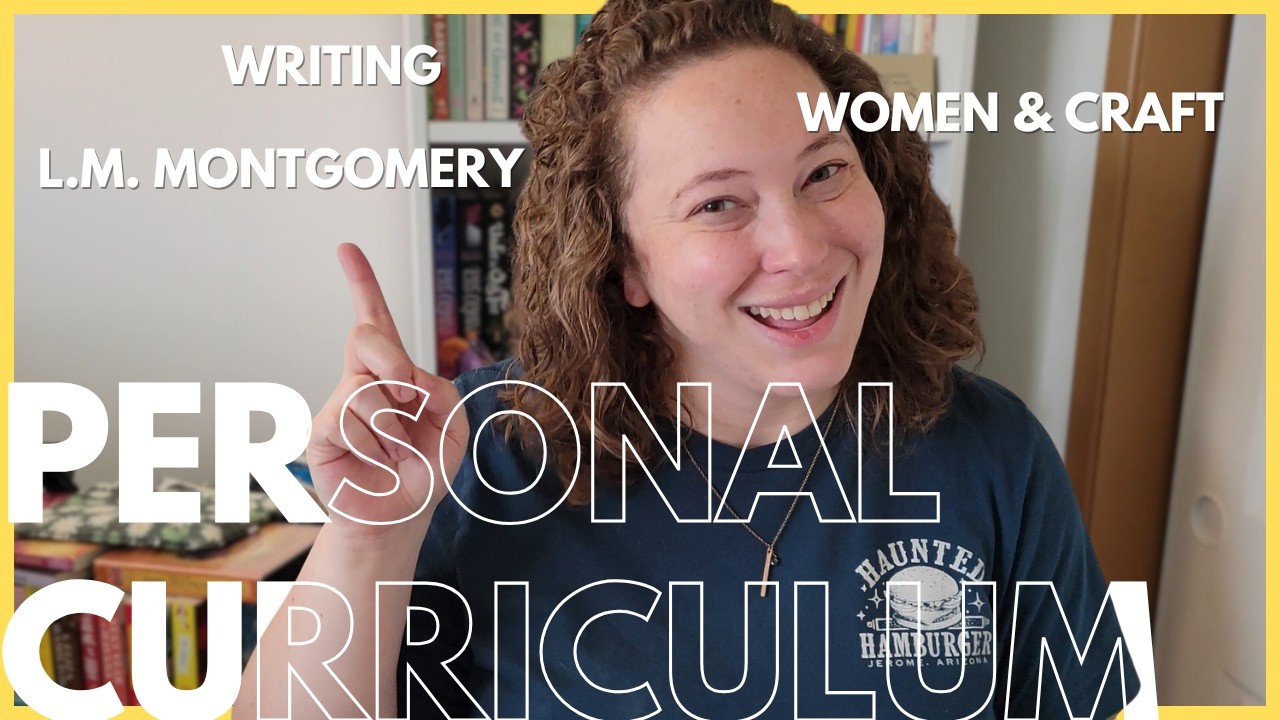Winter Personal Curriculum With L.M. Montgomery, Crafting, & Writing