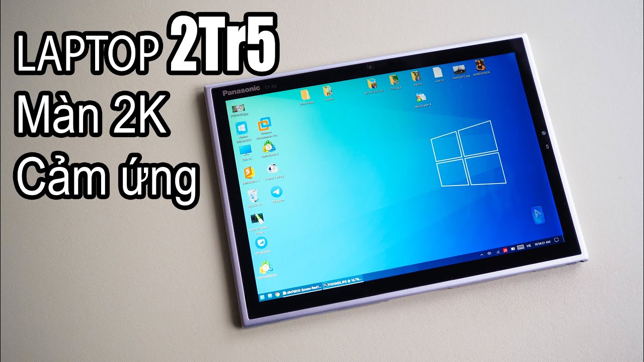 Giá 2 Triệu 5 : Laptop giá rẻ cấu hình cao , màn siêu đẹp có cảm ứng Panasonic CF-XZ6 cực bền bỉ