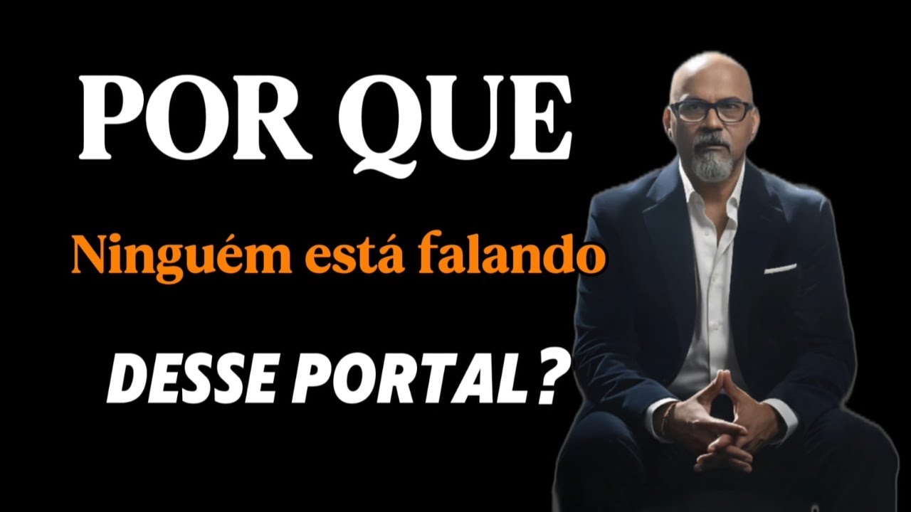 Por que ningu&eacute;m est&aacute; falando desse portal?