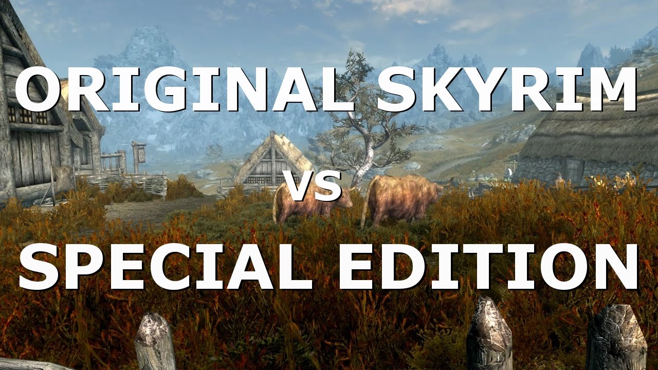 Skyrim Special Edition vs Original - Quick comparison
