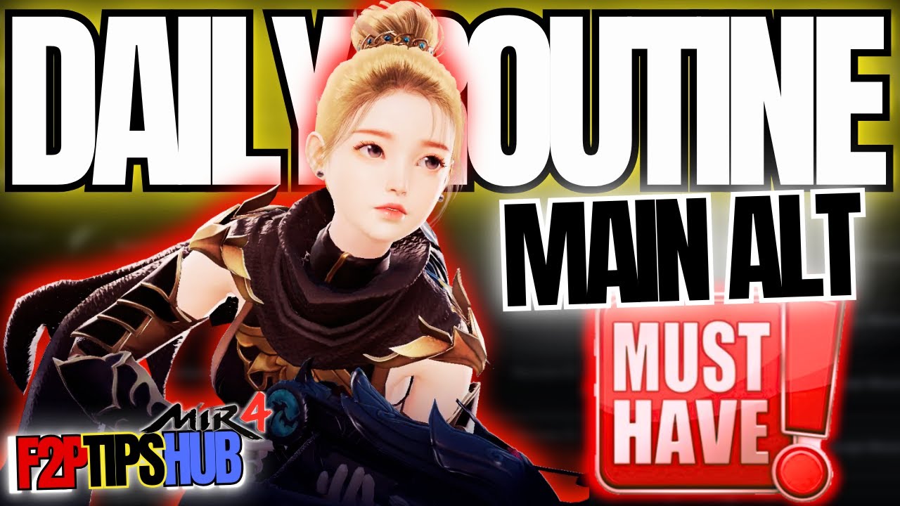 MIR4 Main Alt Daily Routine Guide | Must-Do Tasks for Gold & Progress 2025