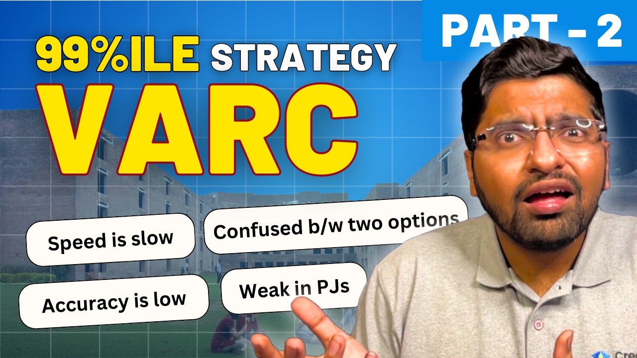 Weak in VARC? | Here's Your CAT VARC 99%ile Strategy | CAT VARC Preparation
