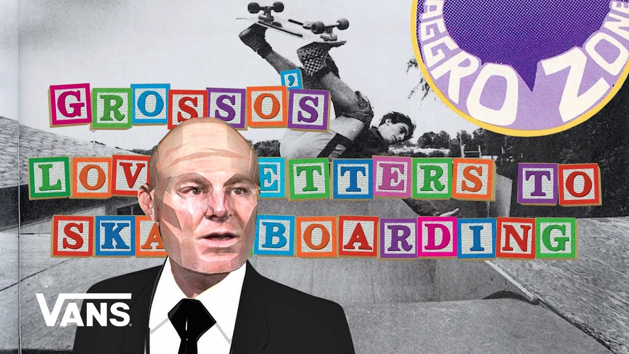 Loveletters Season 10: Aggro Zone | Jeff Grosso’s Loveletters to Skateboarding | VANS
