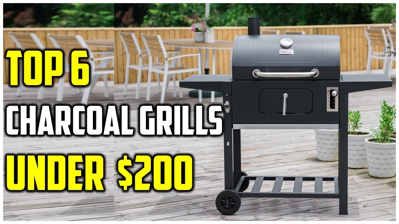 ✅Best Charcoal Grills Under $200-Top 6 Charcoal Grills Reviews-Best Affordable Charcoal Grill 2022