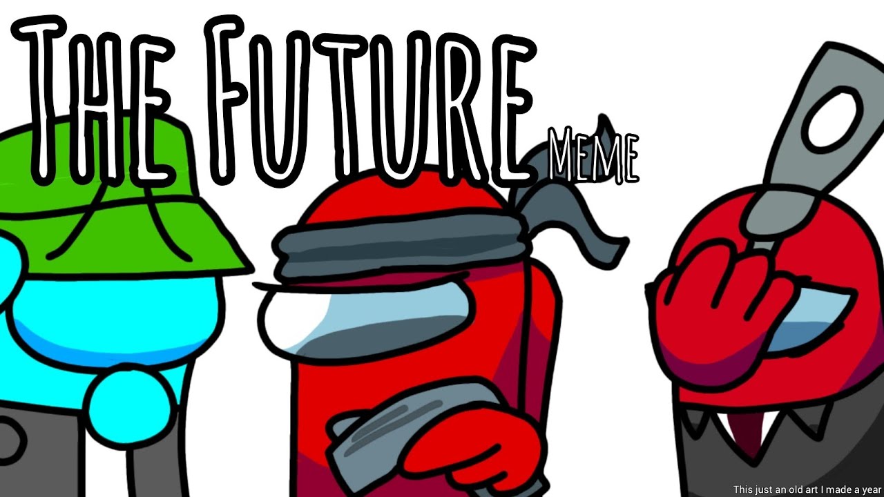The Future Meme | Among Us Animation