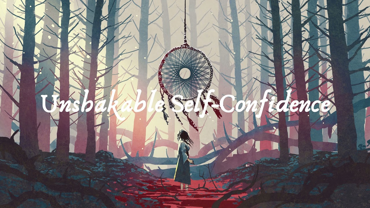 ❥ unshakable self-confidence subliminal ~ 𝙡𝙞𝙨𝙩𝙚𝙣 𝙤𝙣𝙘𝙚 // 𝐏𝐎𝐖𝐄𝐑𝐅𝐔𝐋 𝐀𝐅𝐅𝐈𝐑𝐌𝐀𝐓𝐈𝐎𝐍𝐒