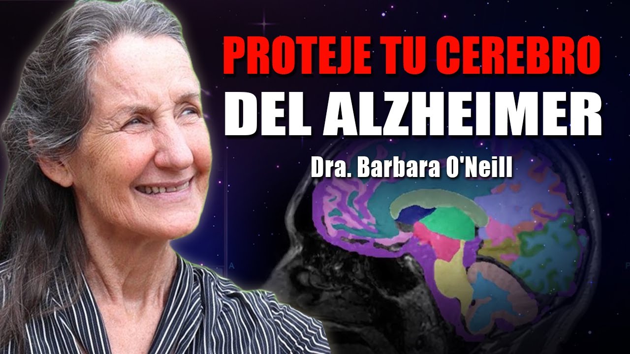 6 H&aacute;bitos para Proteger tu Cerebro del Alzheimer | Barbara O'Neill | Parte 1