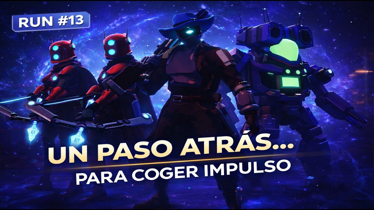 RUN #13 | UN PASO ATRÁS… PARA COGER IMPULSO 🚀