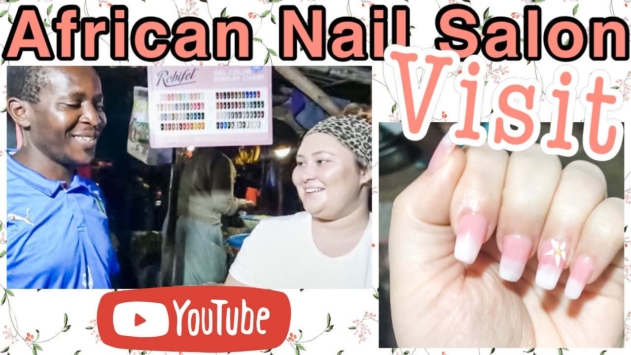 African Nail Salon | Local Spa | Sylvia And Koree Bichanga |