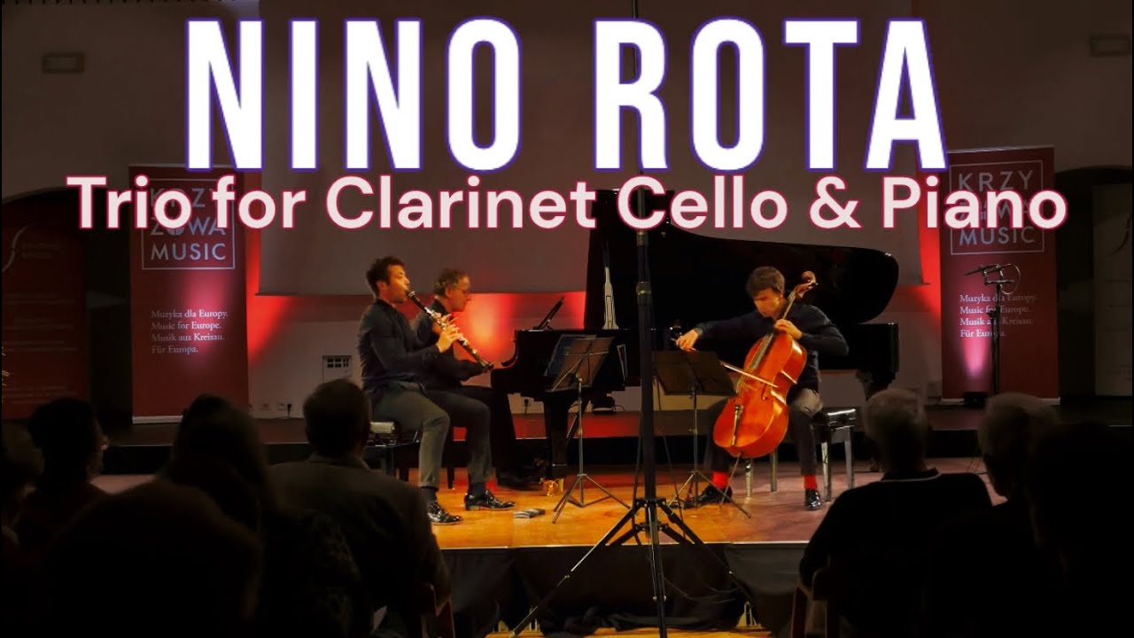 NINO ROTA: Trio for clarinet, cello and piano - Krzyzowa Music 2021